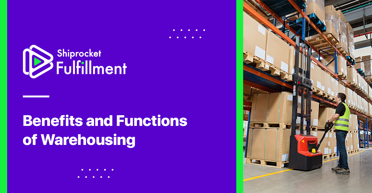Types and Functions of Warehousing for Your eCommerce Business