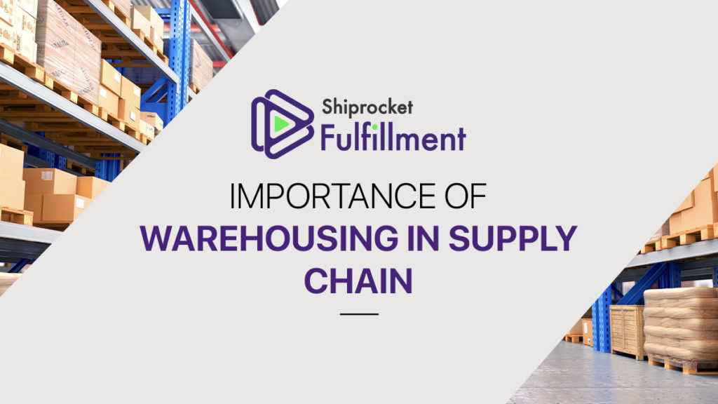 importance of warehousing