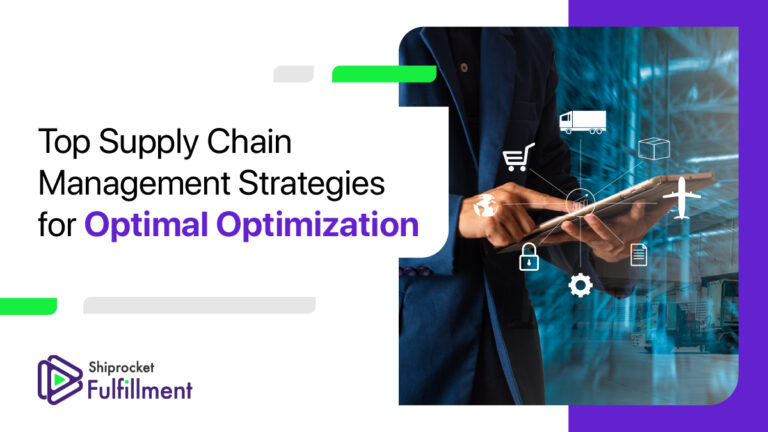 Top Supply Chain Management Strategies For Optimal Optimization ...