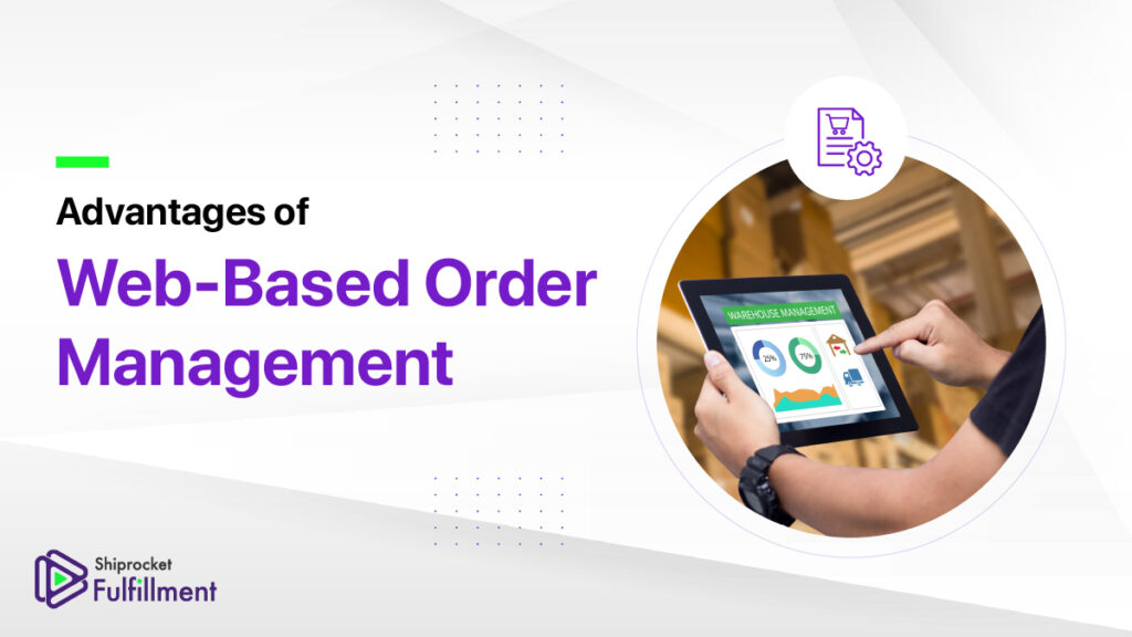 About web based order management systems