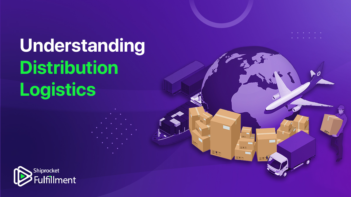 What is distribution logistics and its significance