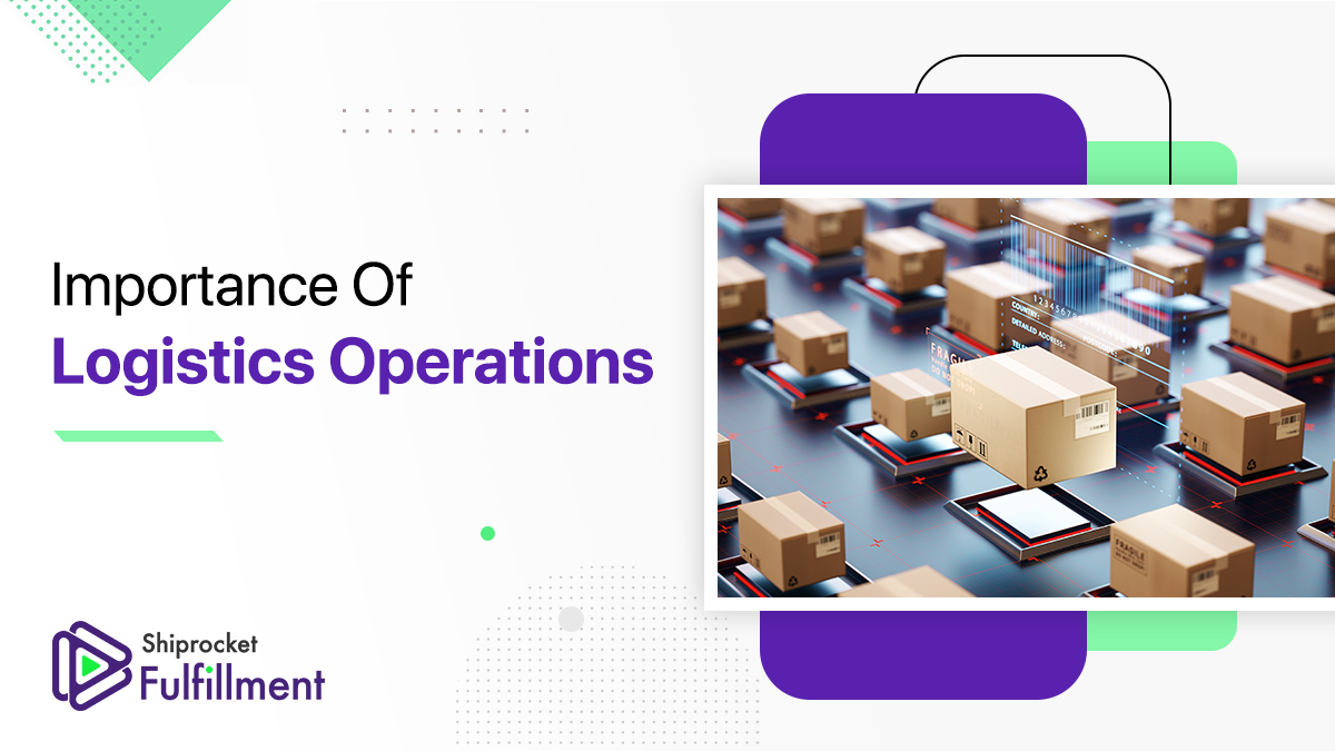 role of logistics operations in eCommerce fulfillment