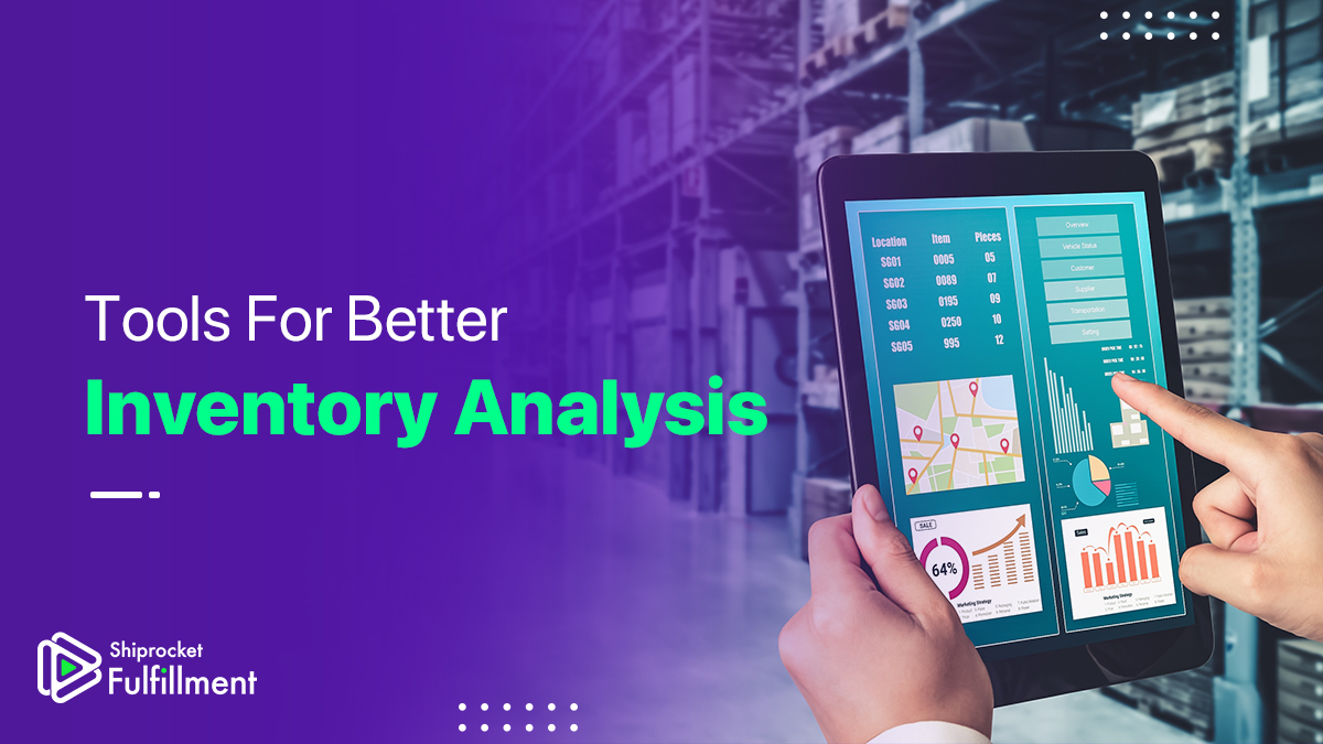 Inventory Analysis Methods and Tools for Inventory Management