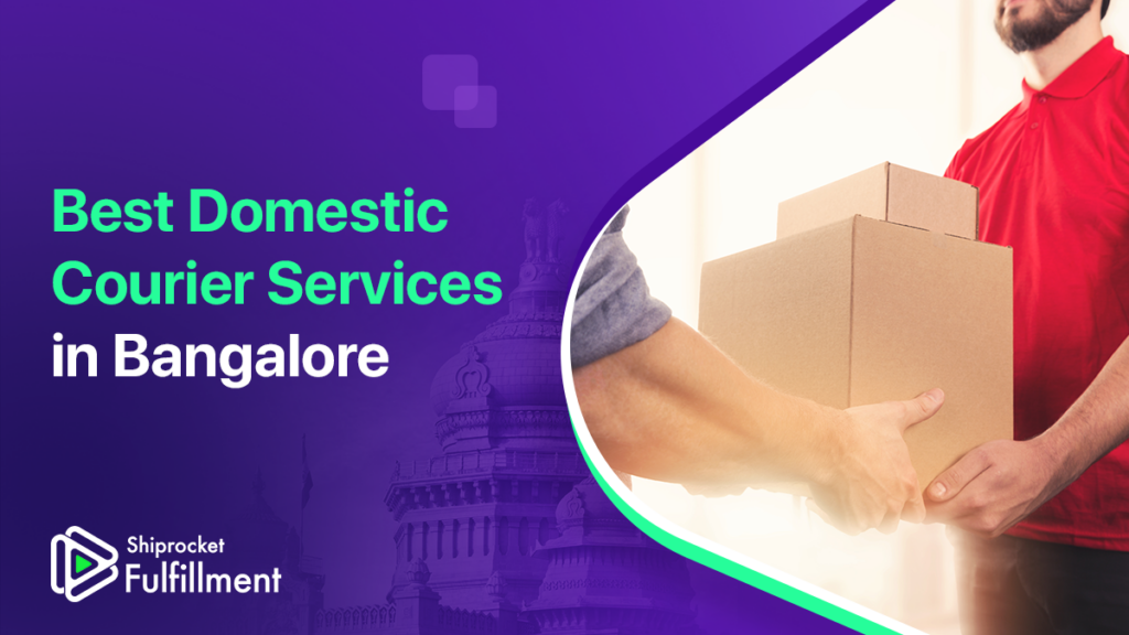 Top Courier Services in Bangalore - Shiprocket Fulfillment