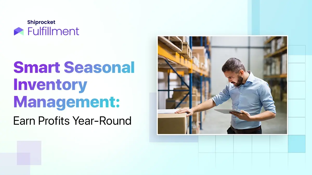 Seasonal Inventory Management